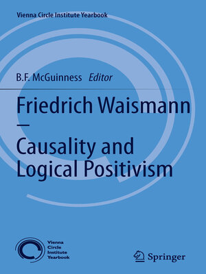 cover image of Friedrich Waismann--Causality and Logical Positivism